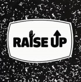 Raise Up!