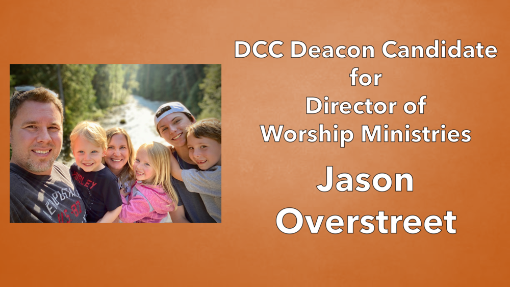 Candidate for Director of Worship Update